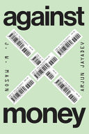 Against Money