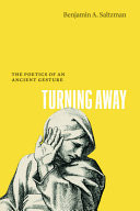 Turning Away The Poetics of an Ancient Gesture