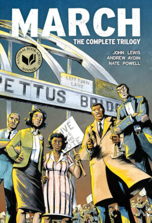 March (Omnibus Edition) The Complete Trilogy in One Volume