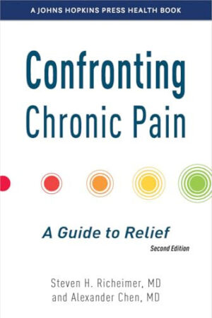 Confronting Chronic Pain A Guide to Relief