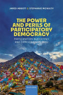 The Power of Participatory Democracy Participatory Budgeting and Democracy in Peru