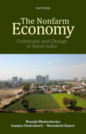 The Nonfarm Economy Continuity and Change in Rural India