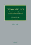 Diplomatic Law Commentary on the Vienna Convention on Diplomatic Relations