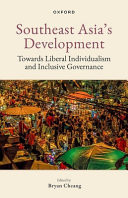 Southeast Asia's Development Towards Liberal Individualism and Inclusive Governance