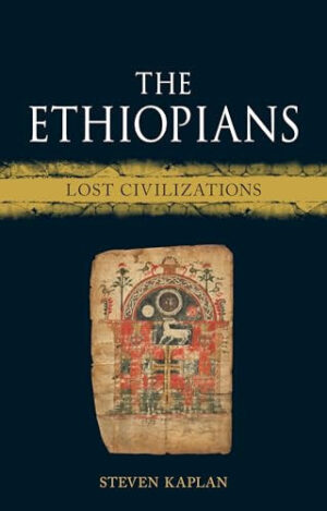 The Ethiopians Lost Civilizations