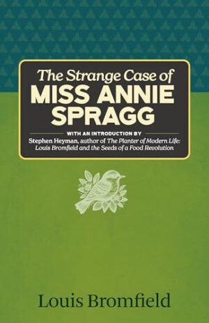 The Strange Case of Miss Annie Spragg