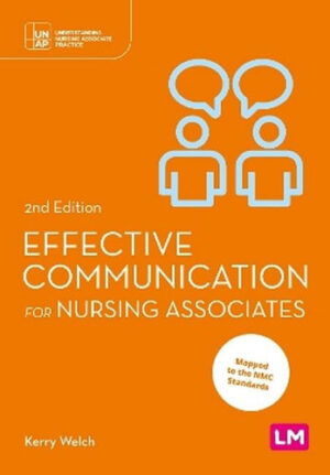 Effective Communication for Nursing Associates