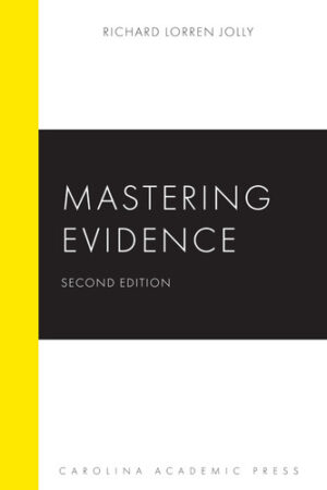 Mastering Evidence (Mastering Series)
