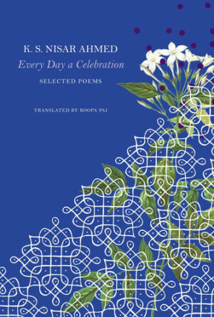 Every Day a Celebration Selected Poems