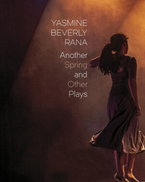 Another Spring And Other Plays