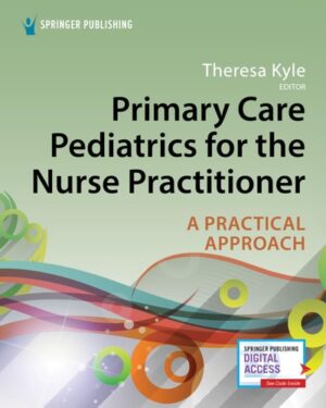 Primary Care Pediatrics for the Nurse Practitioner A Practical Approach