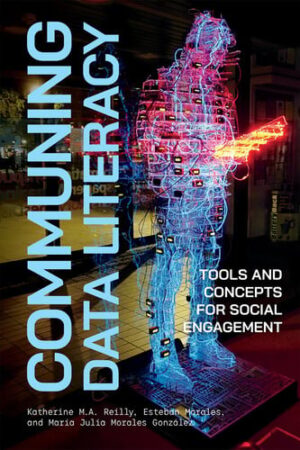 Communing Data Literacy Tools and Concepts for Social Engagement