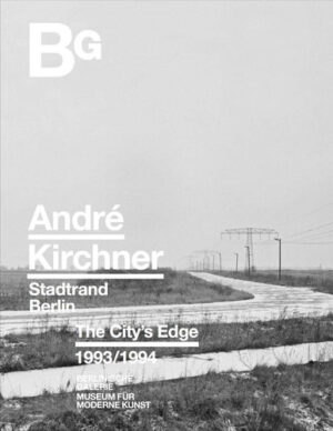André Kirchner Stadtrand Berlin 1993/94