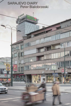 Sarajevo Diary
