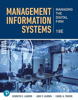 Management Information Systems Managing the Digital Firm