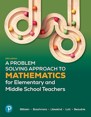 A Problem-Solving Approach to Mathematics for Elementary School Teachers