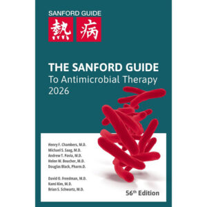The Sanford Guide to Antimicrobial Therapy 2026 (Library Edition)