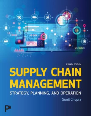 Supply Chain Management: Strategy, Planning, And Operation