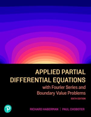 Applied Partial Differential Equations With Fourier Series And Boundary Value Problems