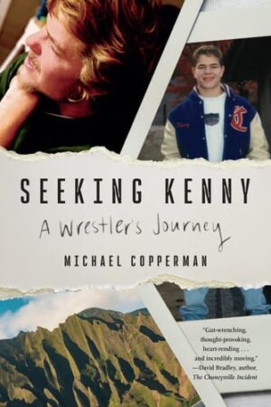 Seeking Kenny A Wrestler's Journey