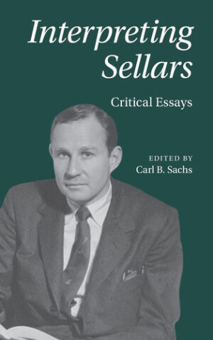 Interpreting Sellars: Critical Essays