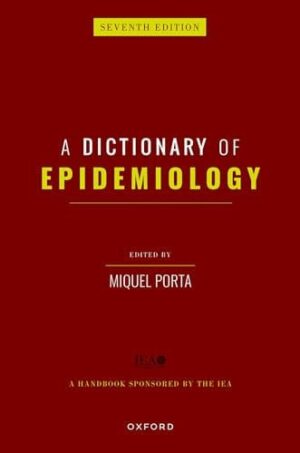 A Dictionary of Epidemiology