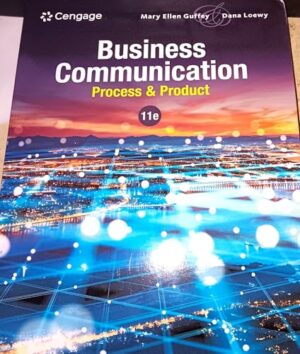 Business Communication: Process & Product, 11th Edition