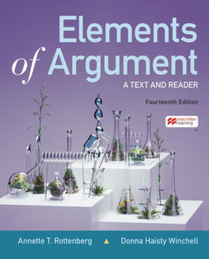 Elements of Argument: A Text and Reader
