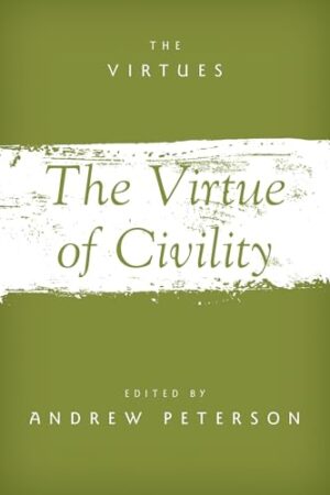 The Virtue of Civility