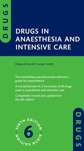 Drugs In Anaesthesia And Intensive Care