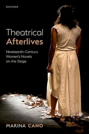 Theatrical Afterlives