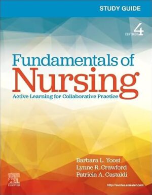 Study Guide for Fundamentals of Nursing