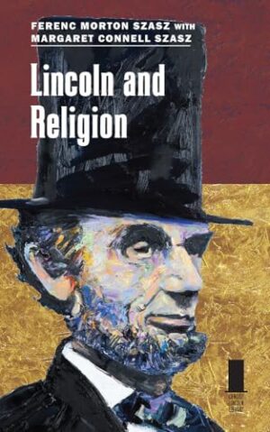Lincoln and Religion