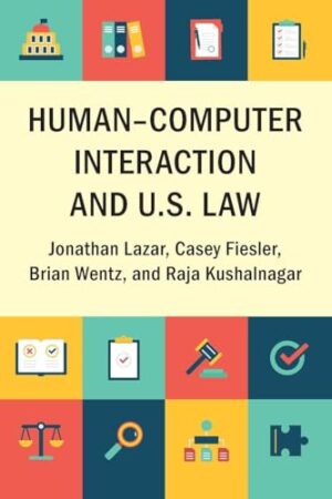 Human-Computer Interaction and U.S. Law