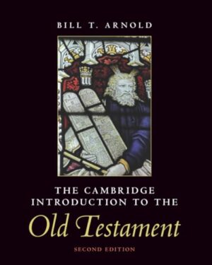 The Cambridge Introduction to the Old Testament