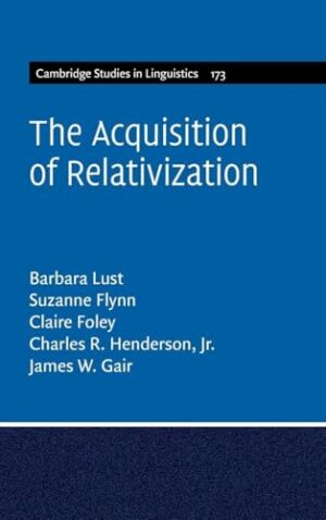 The Acquisition of Relativization