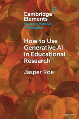 How to Use Generative AI in Educational Research