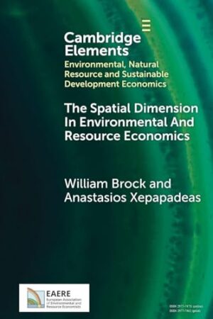 The Spatial Dimension In Environmental and Resource Economics