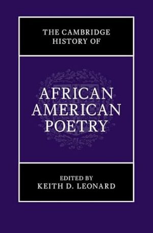 The Cambridge History of African American Poetry