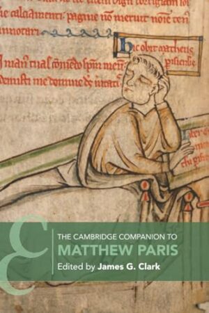 The Cambridge Companion to Matthew Paris
