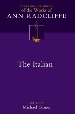 The Italian; or, The Confessional of the Black Penitents: Volume 6