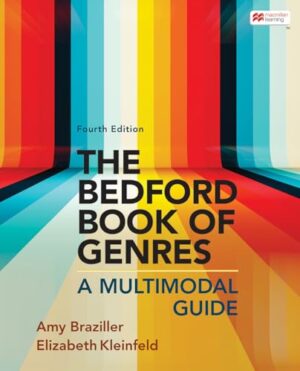 The Bedford Book of Genres A Multimodal Guide
