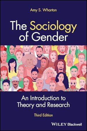 The Sociology of Gender An Introduction to Theory and Research