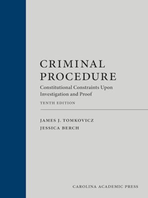 Criminal Procedure Constitutional Constraints Upon Investigation and Proof