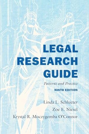 Legal Research Guide Patterns and Practice