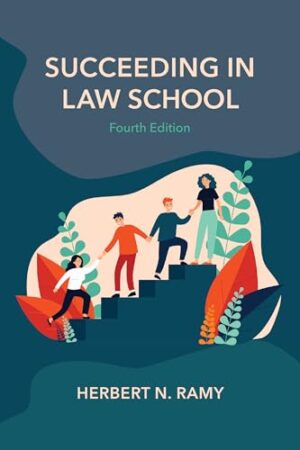 Succeeding in Law School