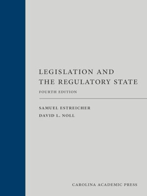 Legislation and the Regulatory State