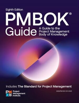 A Guide to the Project Management Body of Knowledge (Pmbok(r) Guide) - Eighth Edition