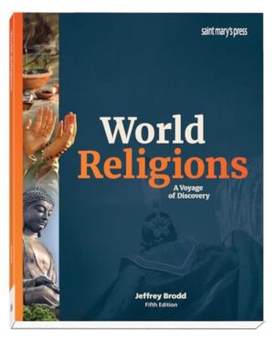 World Religions: A Voyage of Discovery, Fifth Edition