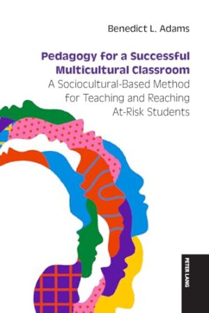 Pedagogy For A Successful Multicultural Classroom